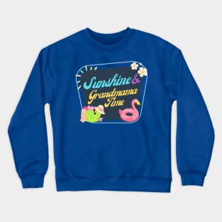 Sunshine and Grandmama Time Crewneck Sweatshirt